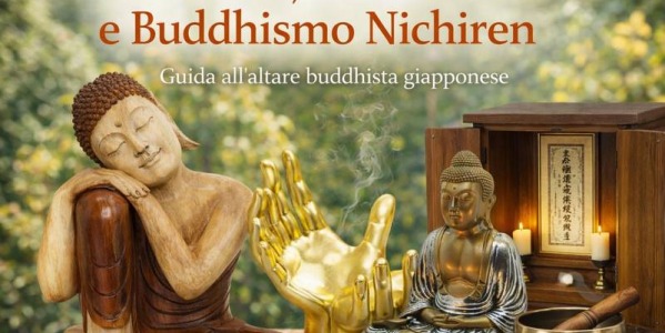 Butsudan, Gohonzon e Buddhismo Nichiren: guida all’altare buddhista giapponese
